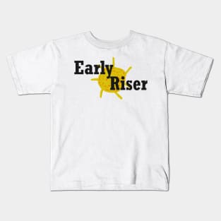 Early Riser Kids T-Shirt